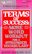 Terms of Success: More Word Workout for a Stronger Vocabulary