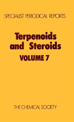 Terpenoids and Steroids: Volume 7 - Hanson, James R (Editor)