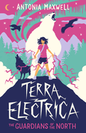 Terra Electrica: The Guardians of the North