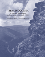 Terra Incognita: An Annotated Bibliography of the Great Smoky Mountains, 1544-1934