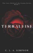 Terraleise: The Lost Child of the Crown