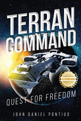 Terran Command: Quest for Freedom - Pontius, John Daniel