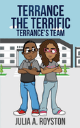 Terrance the Terrific Terrance's Team