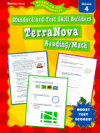 TerraNova Reading/Math: Standardized Test Skill Builders Grade 4