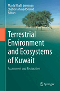 Terrestrial Environment and Ecosystems of Kuwait: Assessment and Restoration