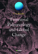 Terrestrial Paleoecology and Global Change - Krassilov, V.A.