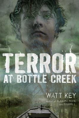 Terror at Bottle Creek - Key, Watt