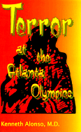 Terror at the Atlanta Olympics