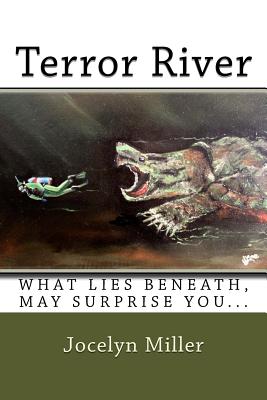 Terror River - Miller, Jocelyn