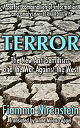 Terror: The New Anti-Semitism and the War Against the West