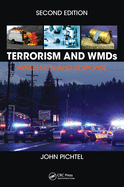 Terrorism and Wmds: Awareness and Response, Second Edition