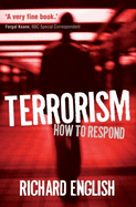 Terrorism: How to Respond
