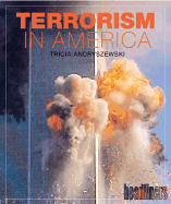 Terrorism in America - Andryszewski, Tricia, and Andryszewski