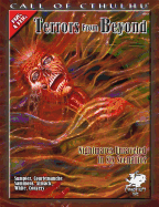 Terrors from Beyond: Nightmares Unraveled in Six Scenarios - Sumpter, Gary, and Almack, John, and White, Glyn