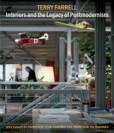 Terry Farrell: Interiors and the Legacy of Postmodernism