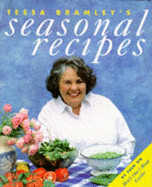 Tessa Bramley's Seasonal Recipes