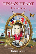 Tessa's Heart: A Texas Story