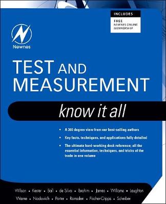 Test and Measurement: Know It All - Wilson, Jon S, and Ball, Stuart, and Huddleston, Creed