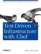 Test-Driven Infrastructure with Chef