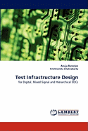 Test Infrastructure Design