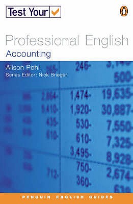 Test Your Professional English NE Accounting - Pohl, Alison