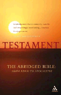 Testament-OE: The Abridged Bible from Adam to Apocalypse