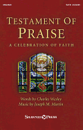 Testament of Praise: A Celebration of Faith