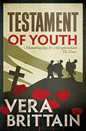 Testament of Youth: An Autobiographical Study of the Years 1900-1925