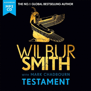 Testament: The new Ancient-Egyptian epic from the bestselling Master of Adventure, Wilbur Smith