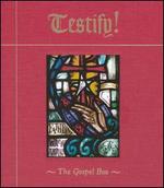 Testify!: The Gospel Box