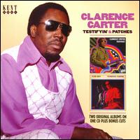 Testifyin'/Patches - Clarence Carter