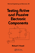 Testing Active and Passive Electronic Components