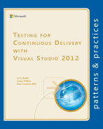 Testing for Continuous Delivery with Visual Studio 2012