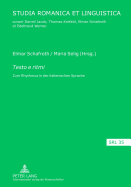 Testo E Ritmi: Zum Rhythmus in Der Italienischen Sprache