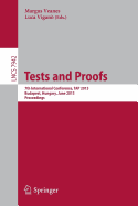 Tests and Proofs: 7th International Conference, TAP 2013, Budapest, Hungary, June 16-20, 2013. Proceedings