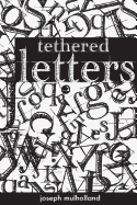 Tethered Letters