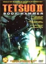 Tetsuo II: Body Hammer