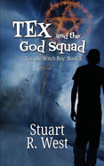 Tex and the God Squad
