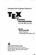 TEX for Scientific Documentation: 1st: European Conference Proceedings