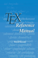 Tex Reference Manual