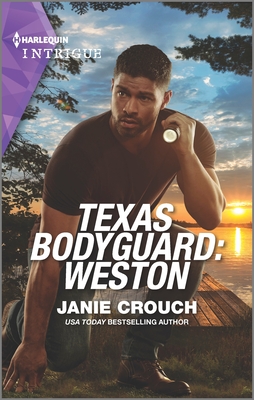 Texas Bodyguard: Weston - Crouch, Janie