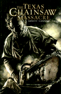Texas Chainsaw Massacre Volume One - Abnett, Dan, and Lanning, Andy