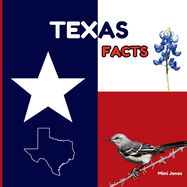 Texas Facts: Interesting Facts About Texas