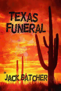 Texas Funeral