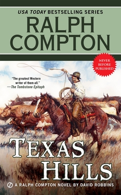 Texas Hills - Robbins, David, and Compton, Ralph