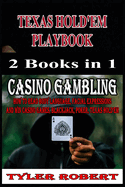 Texas Hold'em Playbook Casino Gambling 2 Books in 1