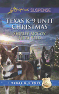 Texas K-9 Unit Christmas: An Anthology