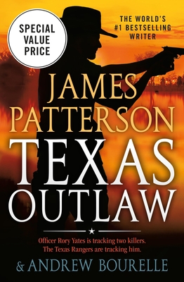 Texas Outlaw - Patterson, James, and Bourelle, Andrew