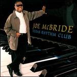 Texas Rhythm Club - Joe McBride
