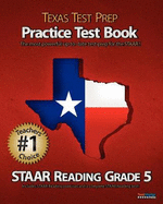 Texas Test Prep Practice Test Book Staar Reading Grade 5: Aligned to the 2011-2012 Staar Reading Test